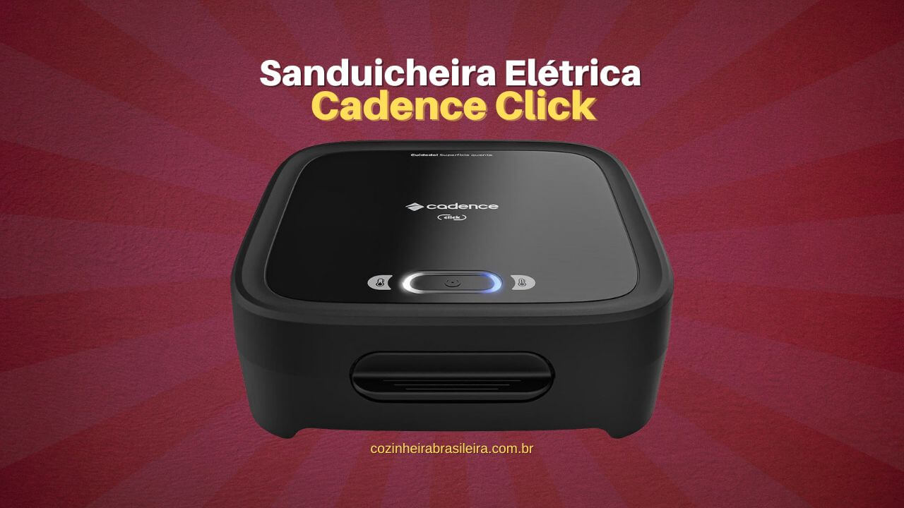 Sanduicheira Elétrica Cadence Click