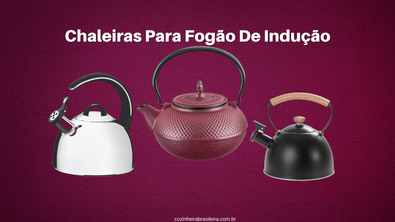 Chaleiras Para Fogão De Indução